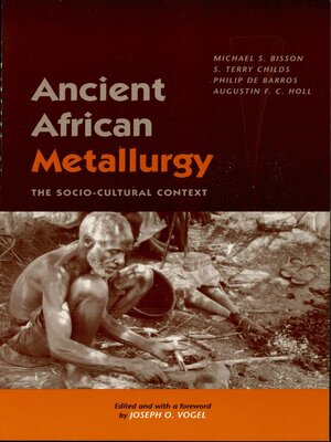 cover image of Ancient African Metallurgy